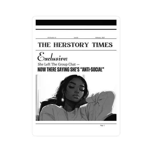 Herstory Times “Anti-Social”